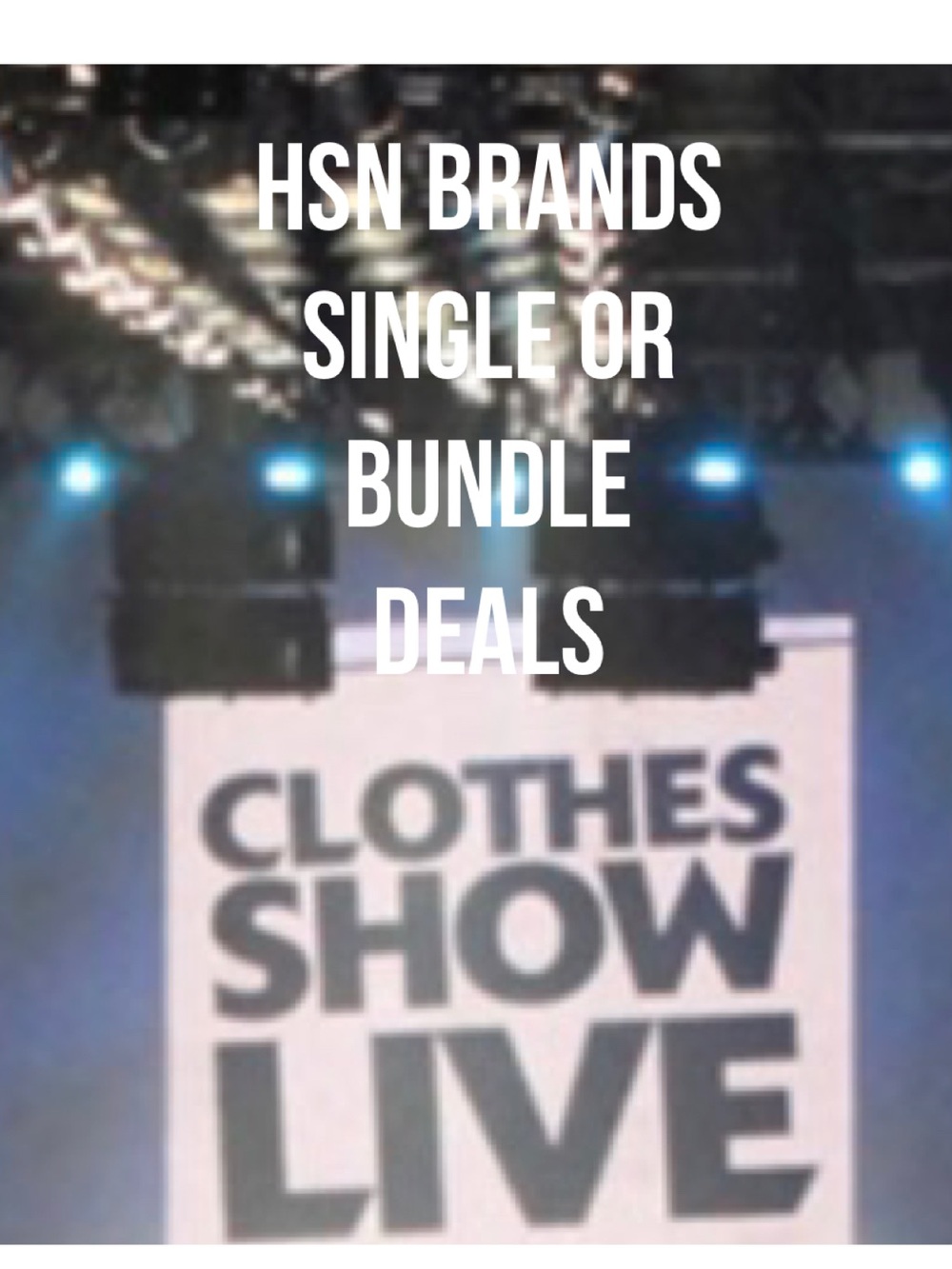 99-90 HSN BUNDLE or single deals